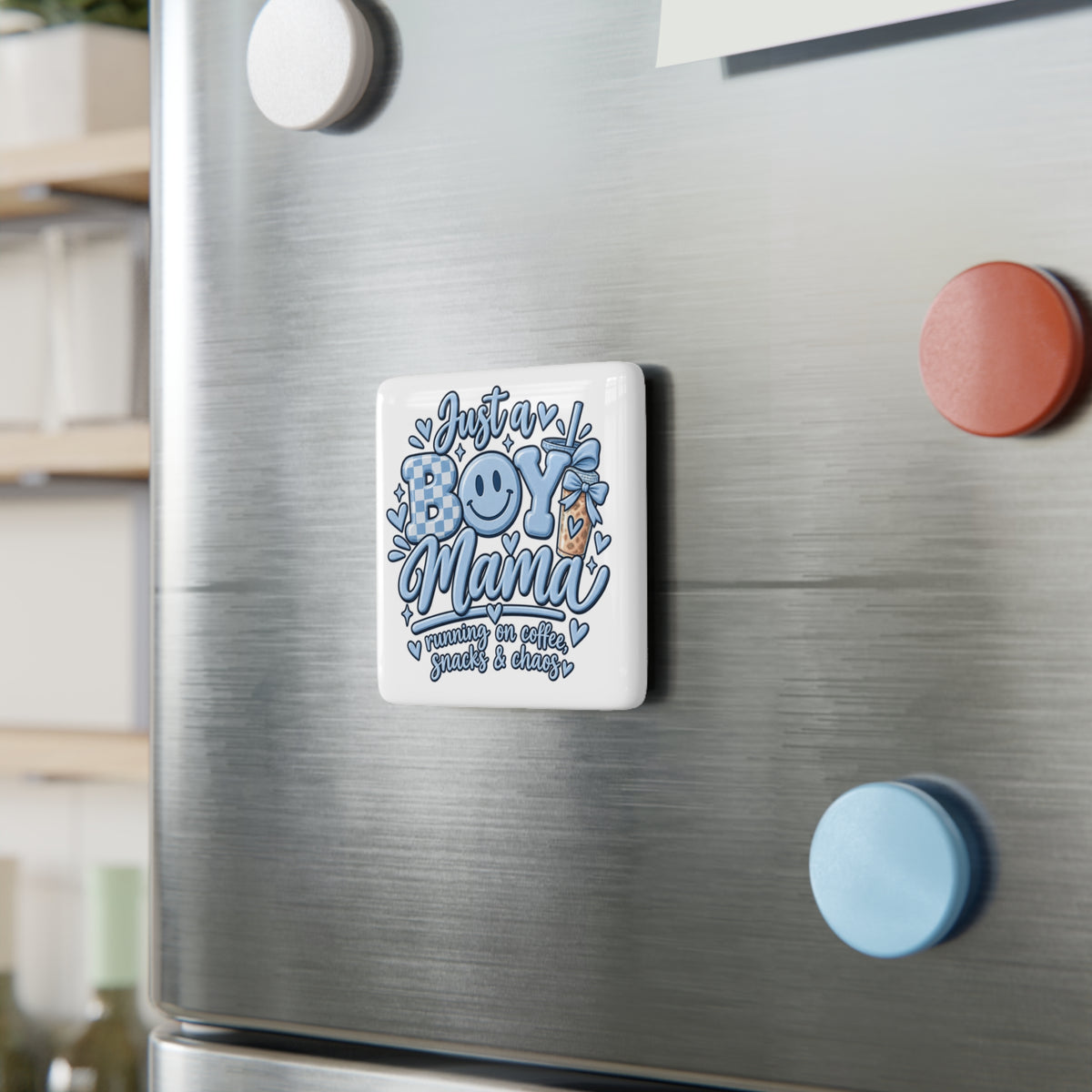 Just a Boy Mama Porcelain Magnet